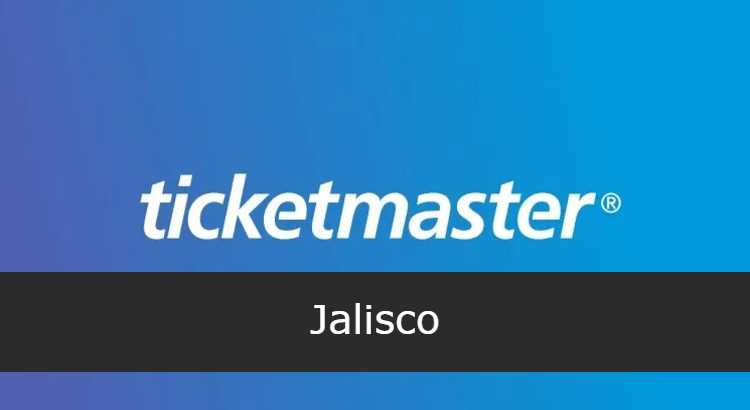 Ticketmaster Jalisco