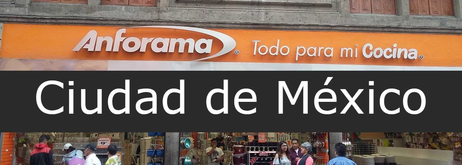 Anforama Ciudad de México