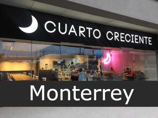 Cuarto Creciente Monterrey