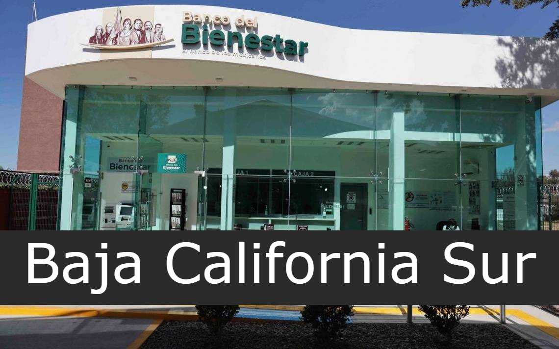 Banco del Bienestar Baja California Sur