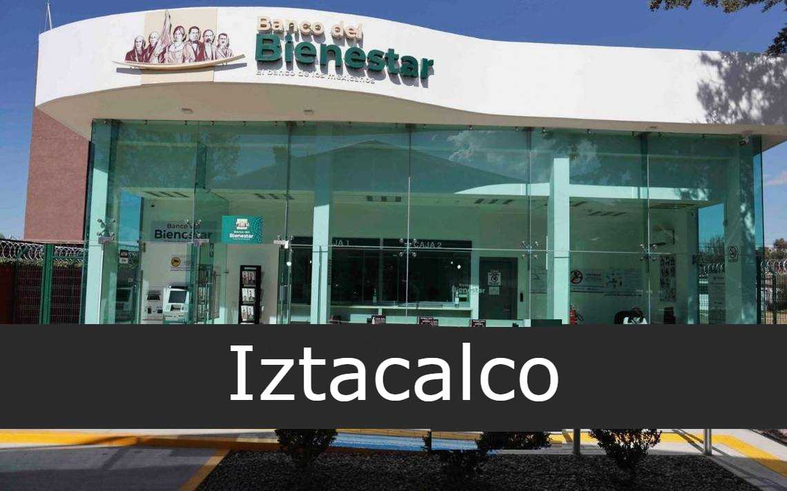 Banco del Bienestar Iztacalco