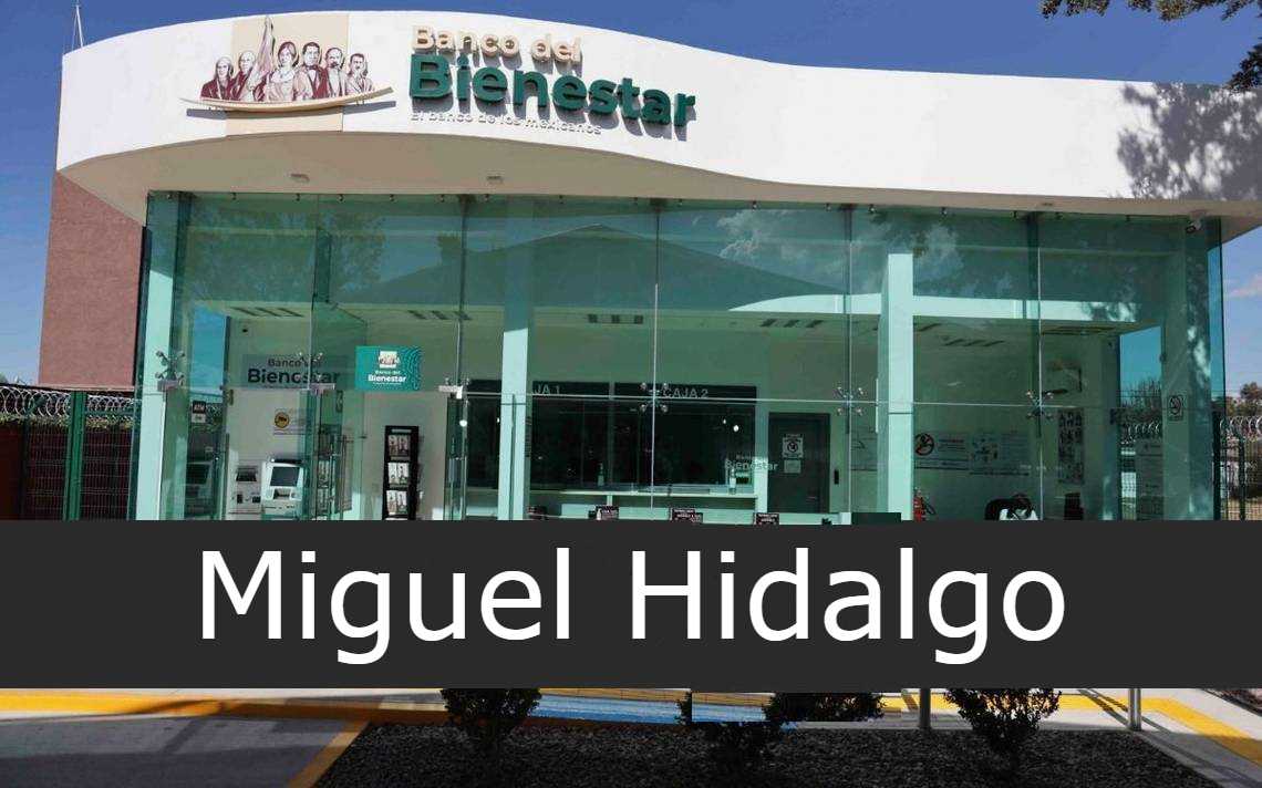 Banco del Bienestar Miguel Hidalgo