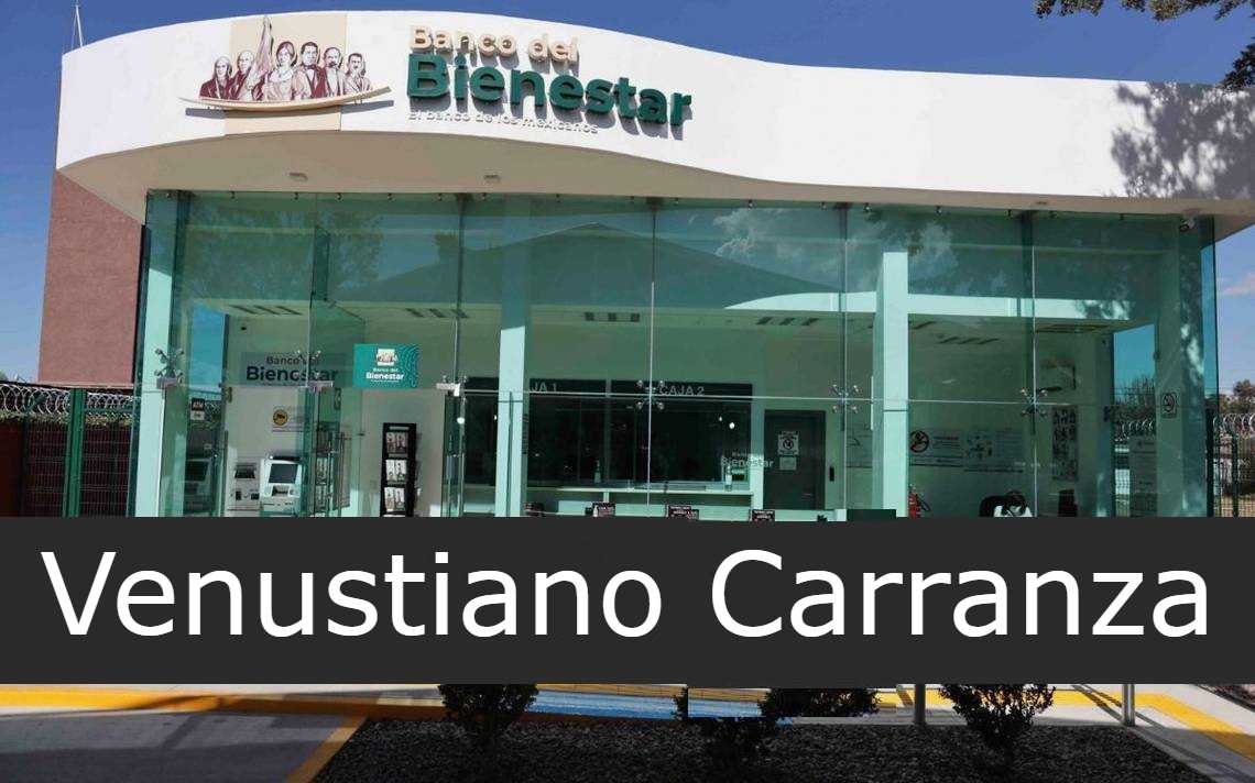 Banco del Bienestar Venustiano Carranza