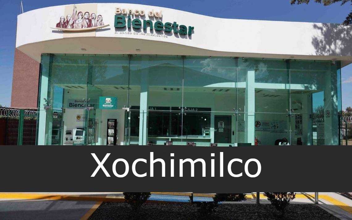 Banco del Bienestar Xochimilco