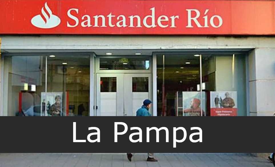 santander rio La Pampa