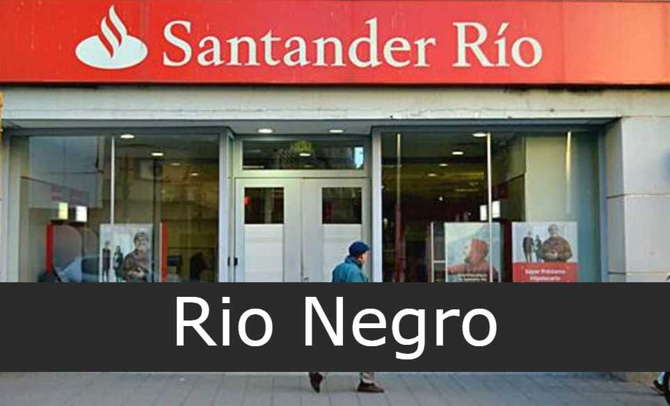 santander rio Rio Negro
