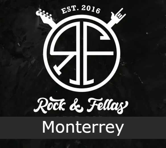 Rock & Fellas Monterrey
