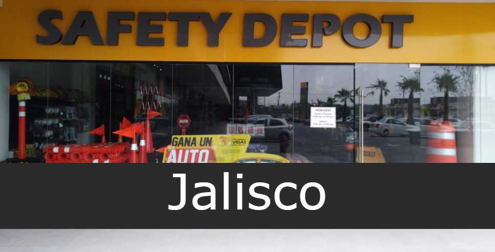 safety depot Jalisco