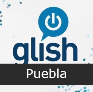 Glish Puebla