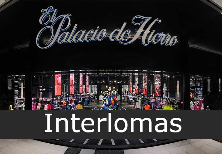 Palacio de Hierro en Interlomas - Sucursales