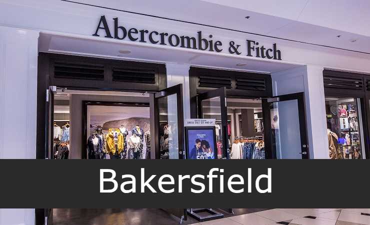 abercrombie & fitch Bakersfield