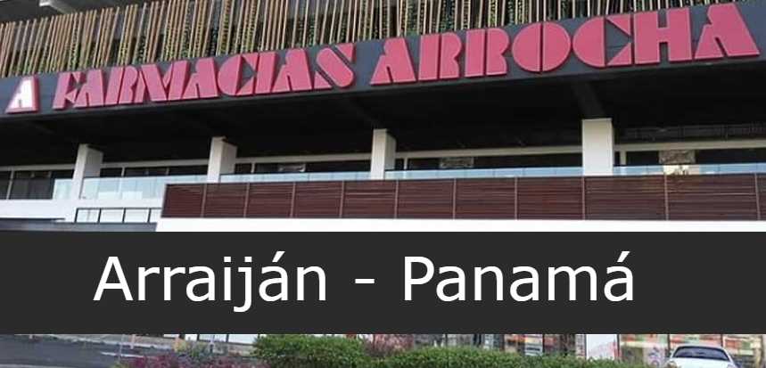 farmacia arrocha Arraijan