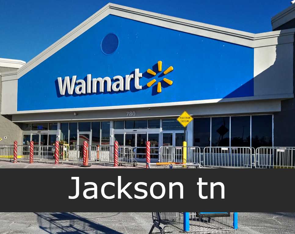 Walmart Jackson tn Sucursales