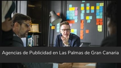 Agencias de Publicidad en Las Palmas de Gran Canaria