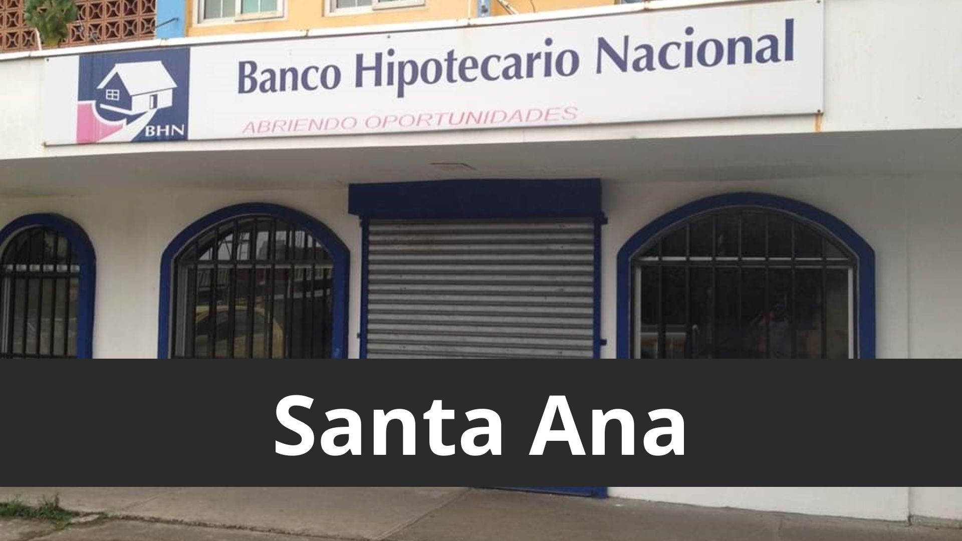 banco hipotecario santa ana