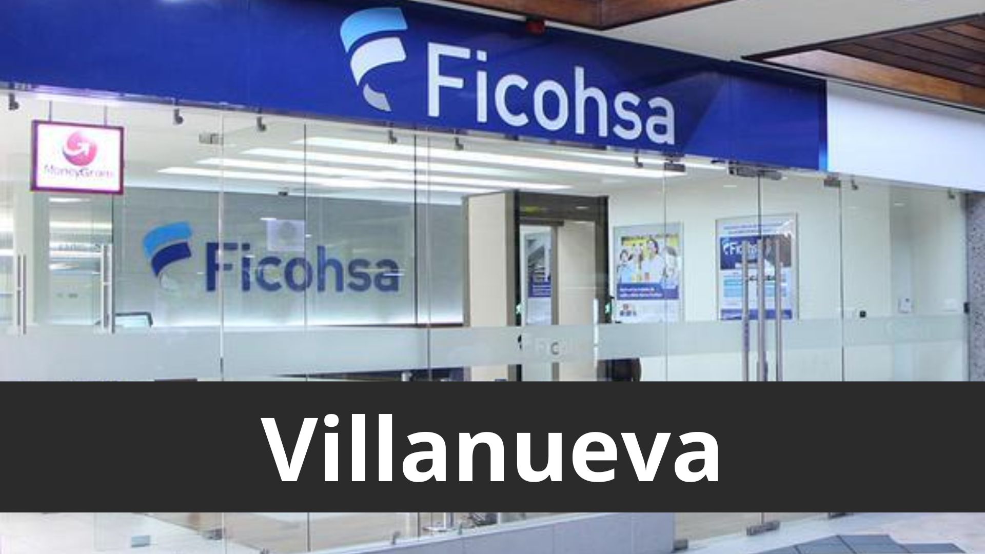 banco ficohsa villanueva