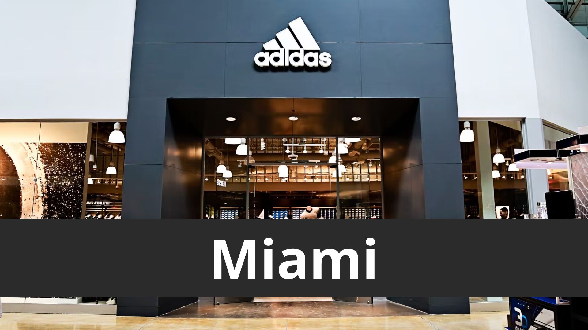 Tiendas Adidas Miami - Sucursales